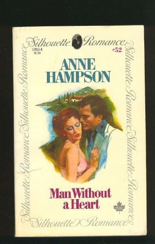 Man Without a Heart (9780671570521) by Hampson, Anne
