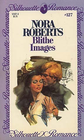Beispielbild fr Blithe Images (Silhouette Romance, No. 127) zum Verkauf von Better World Books