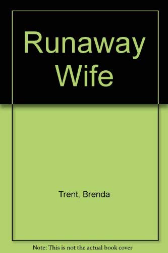 Beispielbild fr Runaway Wife zum Verkauf von ThriftBooks-Dallas