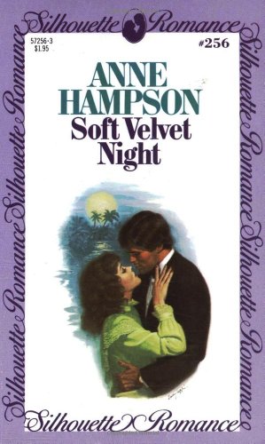 9780671572563: Title: Soft Velvet Night Silhouette Romance 256