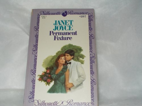 Stock image for Permanent Fixture (Silhouette Romance # 287) for sale by Lighthouse Books and Gifts