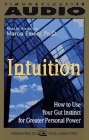 Beispielbild fr Intuition: How to Use Your Gut Instinct for Greater Personal Power zum Verkauf von The Yard Sale Store