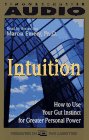 Imagen de archivo de Intuition: How to Use Your Gut Instinct for Greater Personal Power a la venta por The Yard Sale Store