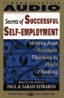 9780671572921: SECRETS OF SUCCESSFUL SELF-EMPLOYMENT MOVING FROM: Moving From Paycheck Thinking to Profit Thinking