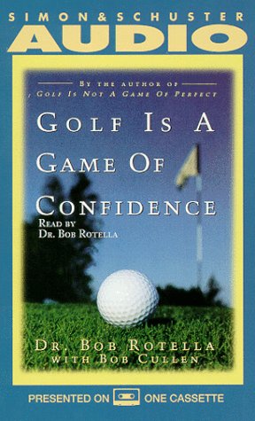 Beispielbild fr Golf Is a Game of Confidence zum Verkauf von The Yard Sale Store