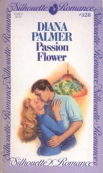 9780671573287: Passion Flower by Diana Palmer (1984-11-01)