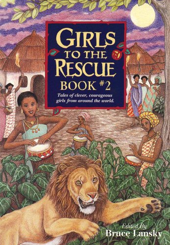 9780671573751: Girls to the Rescue Book 2: Tales of Clever, Courageous Girls from Around the World