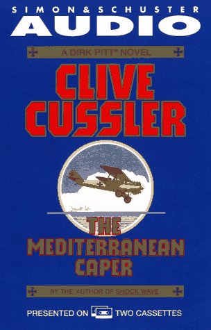 Stock image for The Mediterranean Caper (Dirk Pitt Adventure) for sale by Front Cover Books