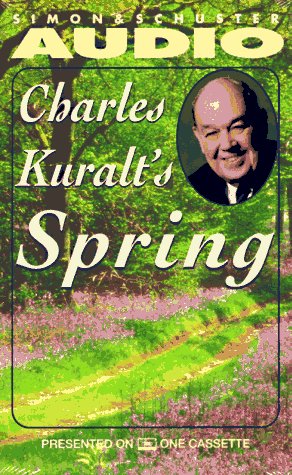 9780671574352: Charles Kuralt's Spring