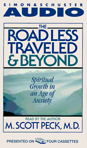 9780671574420: The Road Less Traveled & Beyond: Spiritual Growth in an Age of Anxiety