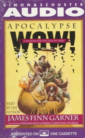 9780671575601: Apocalypse Wow: A Memoir for the End of Time Cassette