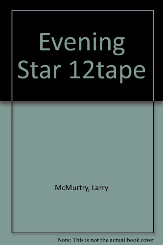 The EVENING STAR REISSUE CASSETTE (9780671576516) by McMurtry, Larry; Patton, Will