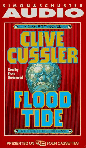 FLOOD TIDE : A Dirk Pitt Novel