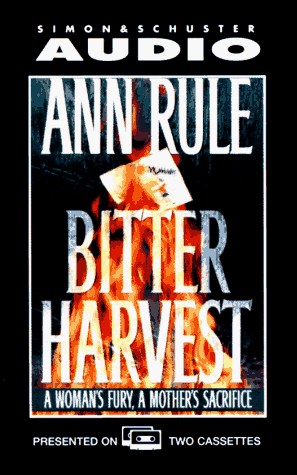 9780671577520: BITTER HARVEST: A WOMAN'S FURY A MOTHERS SACRIFICE : "A Woman's Fury, a Mother's Sacrifice"