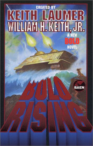 Stock image for Bolo Rising for sale by Better World Books