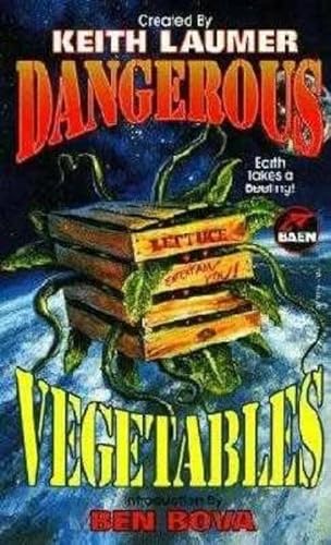 Dangerous Vegetables (9780671577810) by Keith Laumer