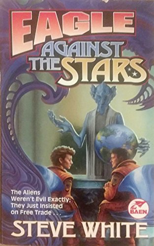 Stock image for Eagle Against the Stars for sale by Always Superior Books