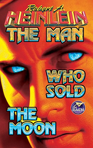 9780671578633: The Man Who Sold The Moon