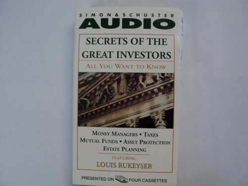 Stock image for ALL YOU WANT TO KNOW ABOUT: SECRETS OF THE GREAT I: Money Managers and Mutual Funds Taxes, Asset Protection, and Estate Planning for sale by The Yard Sale Store
