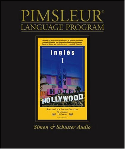 9780671581176: Ingles I: English for Spanish Speakers: Learn to Speak and Understand English for Spanish with Pimsleur Language Programs: Volume 1