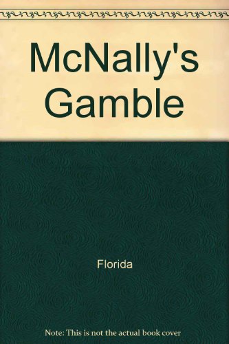 McNally's Gamble (Archy McNally Novels (Audio)) (9780671581534) by Sanders, Lawrence