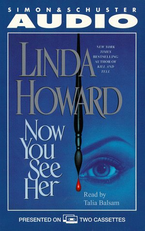 Now You See Her (9780671582616) by Howard, Linda