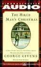 Beispielbild fr The HIRED MAN'S CHRISTMAS, THE zum Verkauf von Robinson Street Books, IOBA