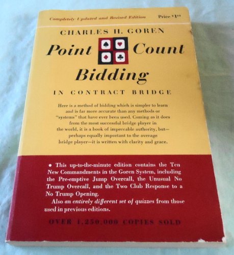 Imagen de archivo de Charles H. Goren's Point Count Bidding in Contract Bridge a la venta por Wonder Book