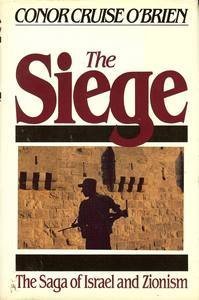 Imagen de archivo de The Siege: The Saga of Israel and Zionism a la venta por My Dead Aunt's Books