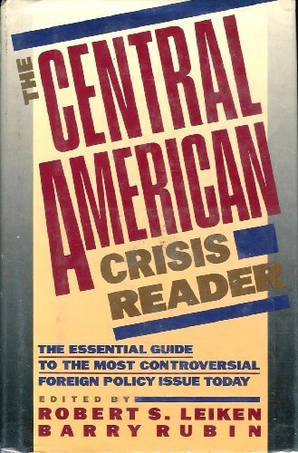 Stock image for The Central American Crisis Reader for sale by ThriftBooks-Atlanta