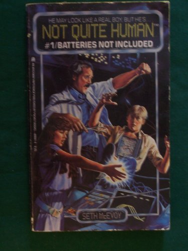 Stock image for Not Quite Human #01: Batteries Not Included for sale by Hawking Books