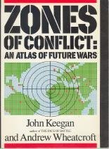 Stock image for Zones of conflict: An atlas of future wars for sale by HPB-Red