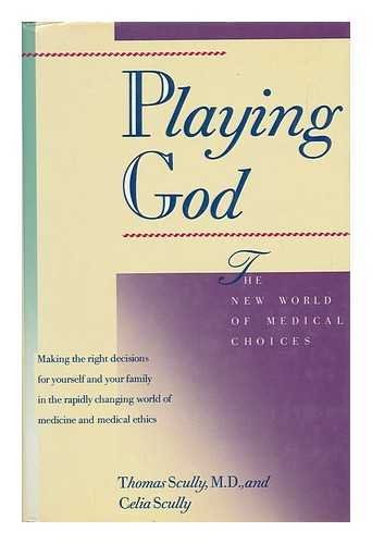 Imagen de archivo de Playing God: The New World of Medical Choices a la venta por UHR Books