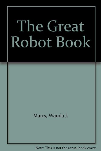 9780671601782: The Great Robot Book