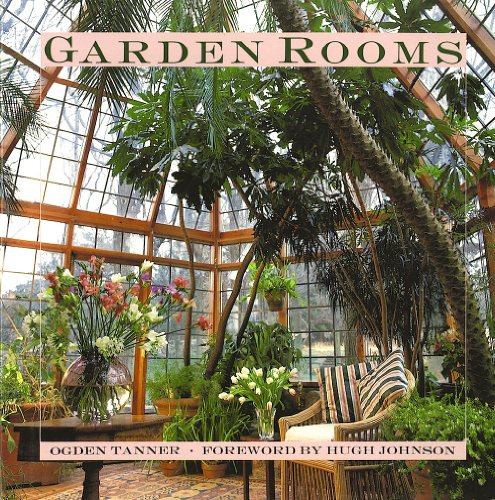 Garden Rooms: Greenhouse, Sunroom and Solarium Design (9780671602741) by Tanner, Ogden