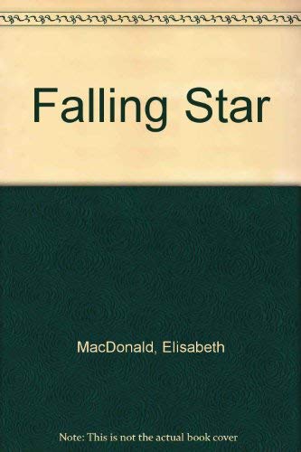 Imagen de archivo de Falling Star a la venta por ThriftBooks-Atlanta