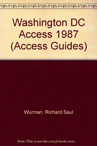 Washington DC Access (9780671603397) by Wurman, Richard Saul