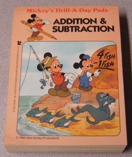 Addition and Subtraction (Mickey's Drill-A-Day Pads) (9780671604189) by Bell, Robert; Walt Disney Productions