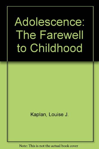 Stock image for Adolescence : The Farewell to Childhood for sale by Better World Books