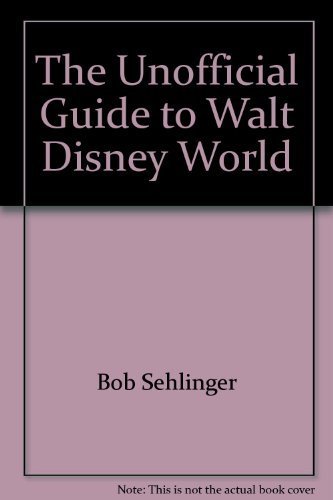 Stock image for Disneyworld Unofficial Guide for sale by Better World Books