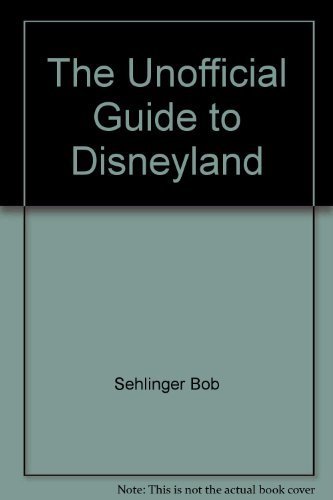 9780671604950: Title: The Unofficial Guide to Disneyland