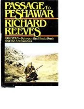 9780671605391: Passage to Peshawar: Pakistan: Between the Hindu Kush and the Arabian Sea