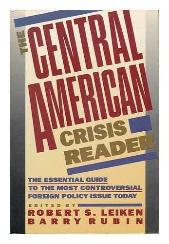 Stock image for The Central American Crisis Reader for sale by Books to Die For