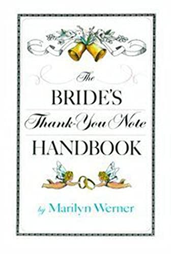 Beispielbild fr The Bride's Thank-You Note Handbook zum Verkauf von Wonder Book