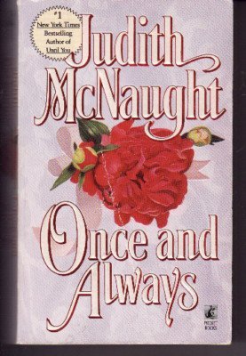 Once and Always (9780671606336) by McNaught, Judith