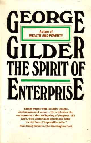 Stock image for The Spirit of Enterprise for sale by Better World Books
