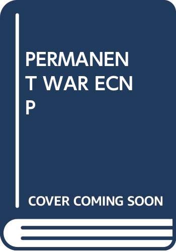 Imagen de archivo de Permanent War Economy: American Capitalism in Decline (A Touchstone book) a la venta por Orion Tech