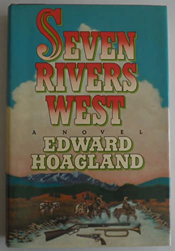 Stock image for Seven Rivers West A Novel for sale by Sarah Zaluckyj