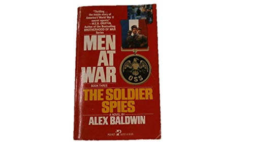 Stock image for The Soldier Spies (Men At War, Book 3) for sale by R Bookmark