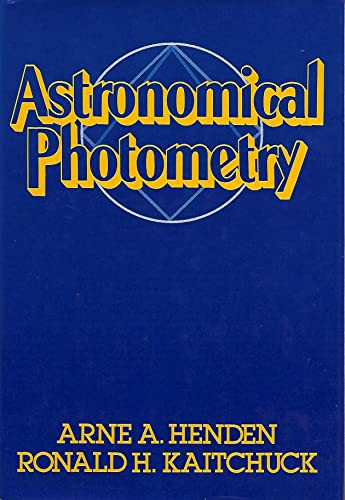 9780671609382: Astronomical Photometry